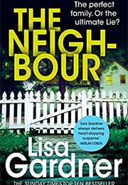 The Neighbour (Lisa Gardner)
