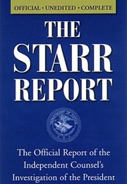 The Starr Report (Ken Starr)