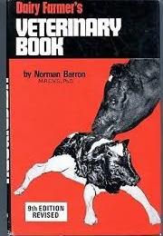 The Dairy Farmer's Veterinary Book (Norman Barron)