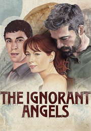The Ignorant Angels (2022)