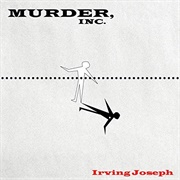 Murder, Inc. - Irving Joseph