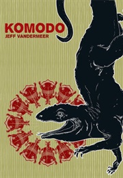 Komodo (Jeff Vandermeer)