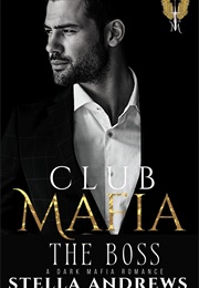 The Boss (Stella Andrews)