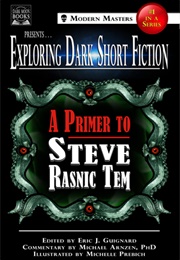 Exploring Dark Fiction 1 (Steve Rasnic Tem)