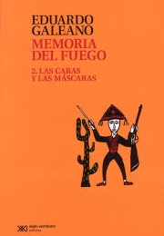 Memoria Del Fuego 2 (Eduardo Galeano)