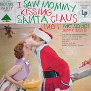 I Saw Mommy Kissing Santa Claus - Jimmy Boyd