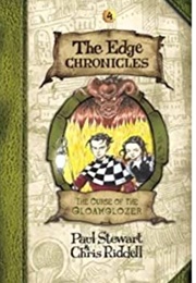 The Edge Chronicles - Curse of the Gloamglozer (Paul Stewart)
