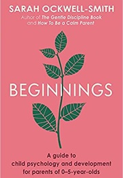 Beginnings (Sarah Ockwell Smith)