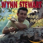 Wishful Thinking - Wynn Stewart