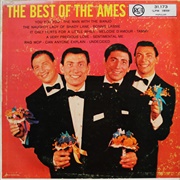 The Best of the Ames - The Ames Brothers