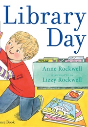 Library Day (Anne Rockwell)