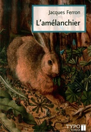 L'amélanchier (Jacques Ferron)