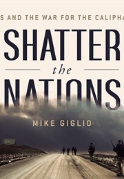 Shatter the Nations (Mike Giglio)
