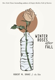 Winter Roses After Fall (R. H. Sin)