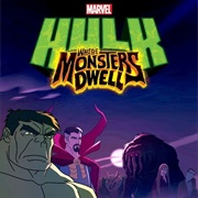 Marvel's Hulk: Where Monsters Dwell