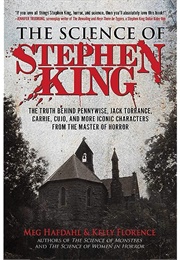 The Science of Stephen King (Meg Hafdahl)