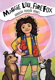 Maggie Lou, Firefox (Arnolda Dufour Bowes)