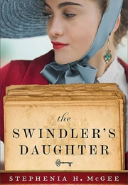 The Swindler's Daughter (Stephenia H. McGee)
