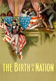 The Birth of a Nation (D.W. Griffith) (1915)