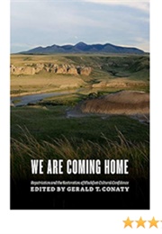 We Are Coming Home (Gerald T Conaty)