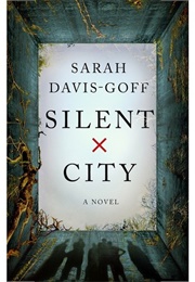Silent City (Sarah Davis-Goff)