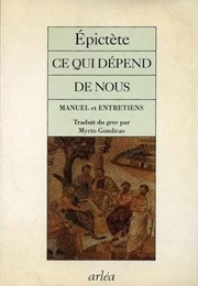 Ce Qui Dépend De Nous (Épictète)