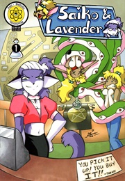 Saiko and Lavender (Diana X. Spinkle, Michael Vega)