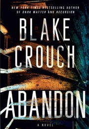 Abandon (Blake Crouch)