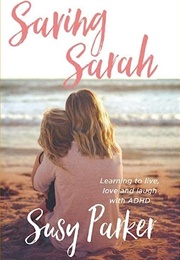 Saving Sarah (Susy Parker)