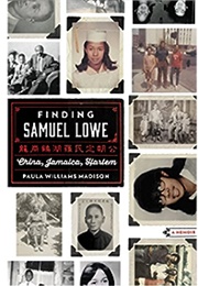 Finding Samuel Lowe (Paula Williams Madison)