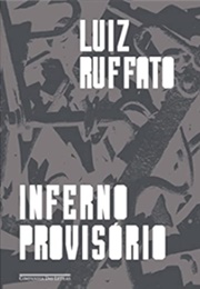 Inferno Profisório (Luiz Ruffato)