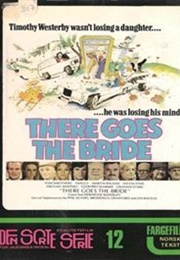 There Goes the Bride (1980)