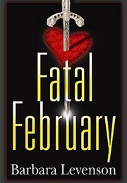 Fatal February (Barbara Levenson)