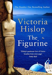 The Figurine (Victoria Hislop)