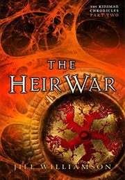 The Heir War (Jill Williamson)