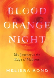 Blood Orange Night (Melissa Bond)