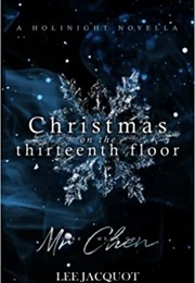 Christmas on the Thirteenth Floor (Lee Jacquot)