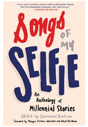 Songs of My Selfie (Constance Renfrow)
