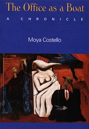 The Office as a Boat (Moya Costello)