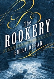 The Rookery (Emily Organ)