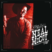 Billy's Got His Beer Goggles on  - Neal McCoy