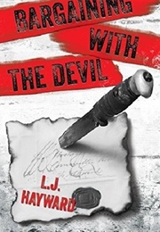 Bargaining With the Devil (L.J. Hayward)
