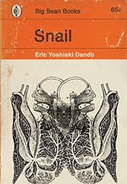 Snail (Eric Yoshiaki Dando)