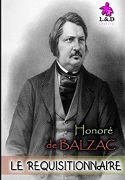 Le Réquisitionnaire (Honoré De Balzac)