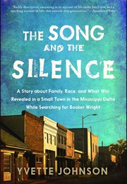 The Song and the Silence (Yvette Johnson)