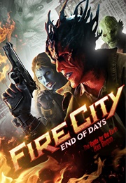 Fire City: End of Days (2015) (2015)