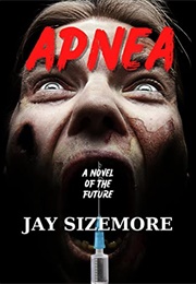 Apnea (Jay Sizemore)