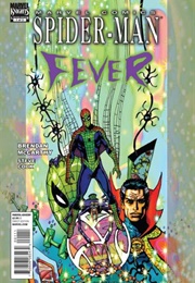 Spider-Man: Fever (2010) (Brendan McCarthy)