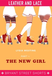 Leather and Lace (Lydia Westing)