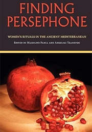 Finding Persephone (Maryline Parca)